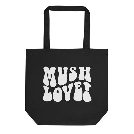 Mush Love Tote Bag