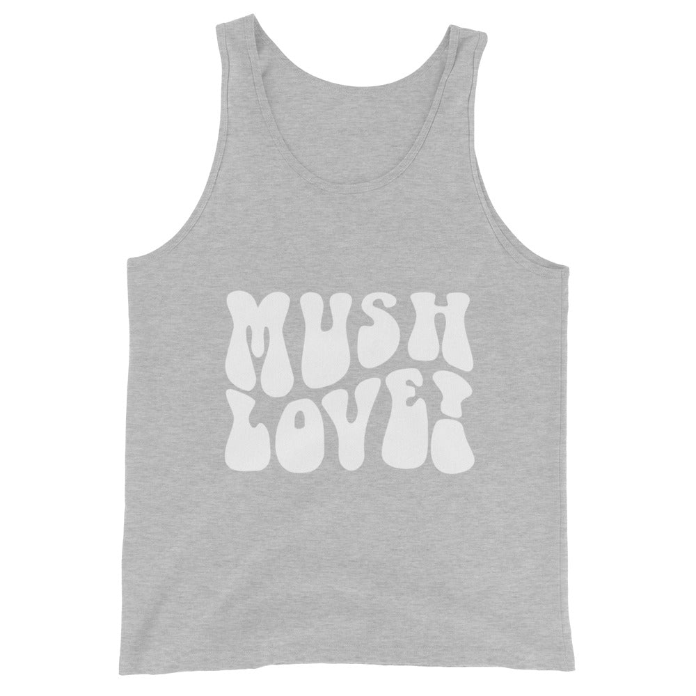 Mush Love Tank Top
